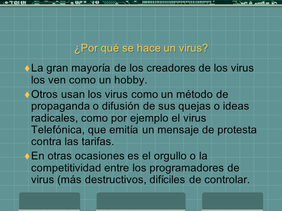 EFECTOS DE LOS VIRUS EN COMPUTADORAS efectos de los virus en computadoras: