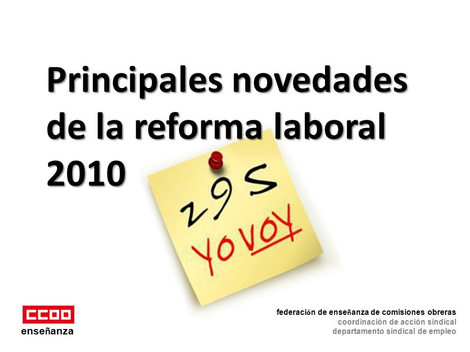 Principales novedades de la reforma laboral 2010 ense ñ anza federaci ó