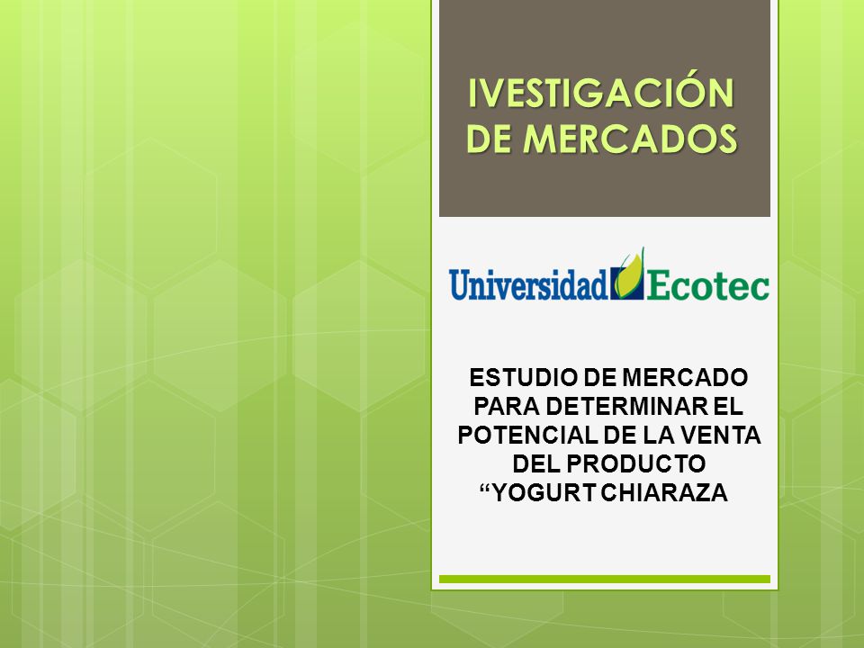ESTUDIO DEL PRODUCTO estudio del producto: