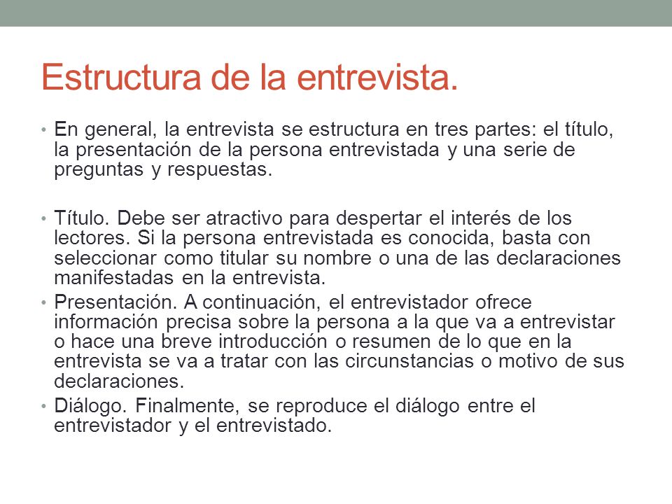 ESTRUCTURA ENTREVISTA estructura entrevista: