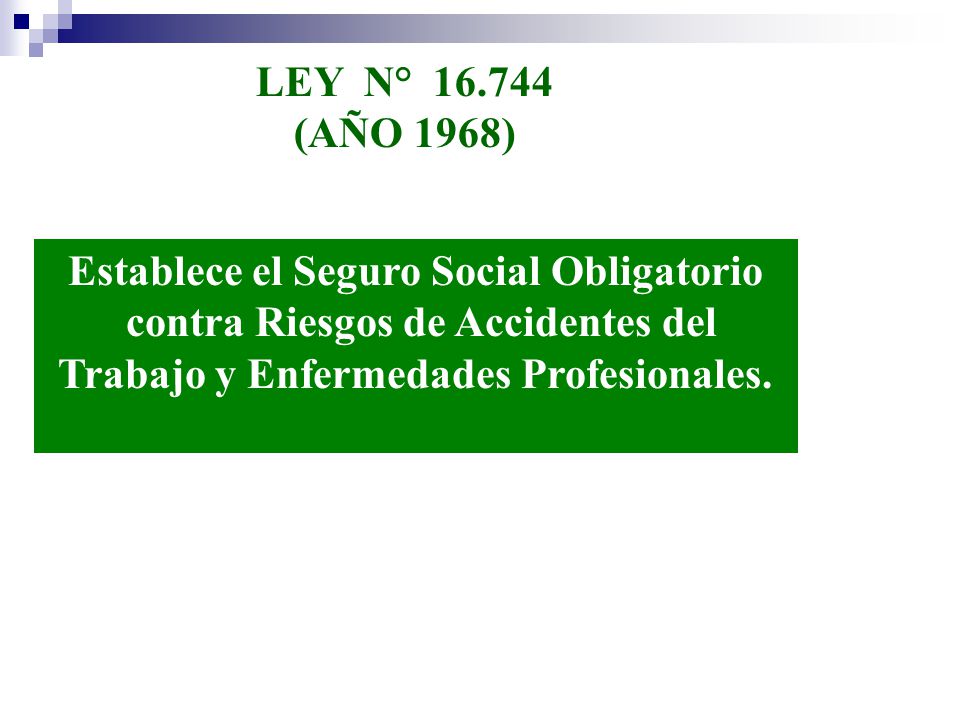 LEY 16 744 ley 16 744: