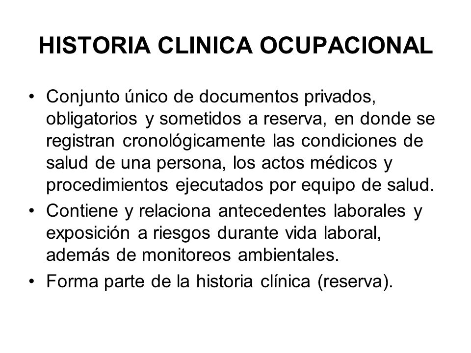 EFECTOS DE LA HISTORIA CLINICA efectos de la historia clinica: