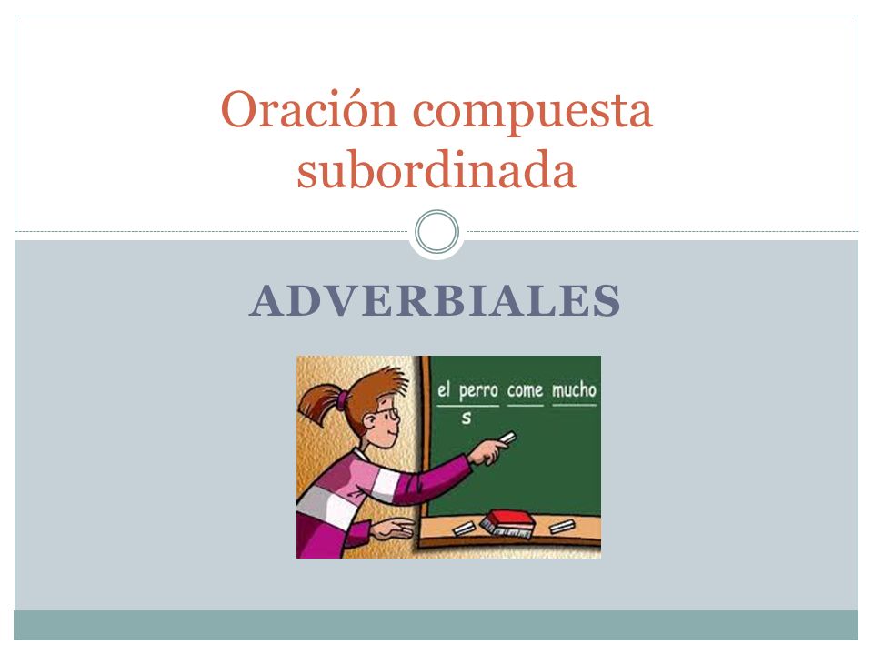 LA FUNCION DE LA ORACION la funcion de la oracion: