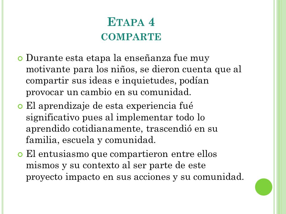 TAPA 4 COMPARTE Durante esta etapa la enseñanza fue muy motivante TAPA 4 COMPARTE Durante esta etapa la enseñanza fue muy motivante