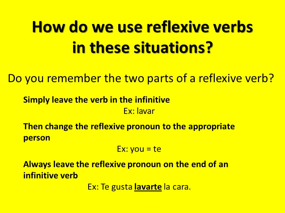 How do we use reflexive verbs in these situations.