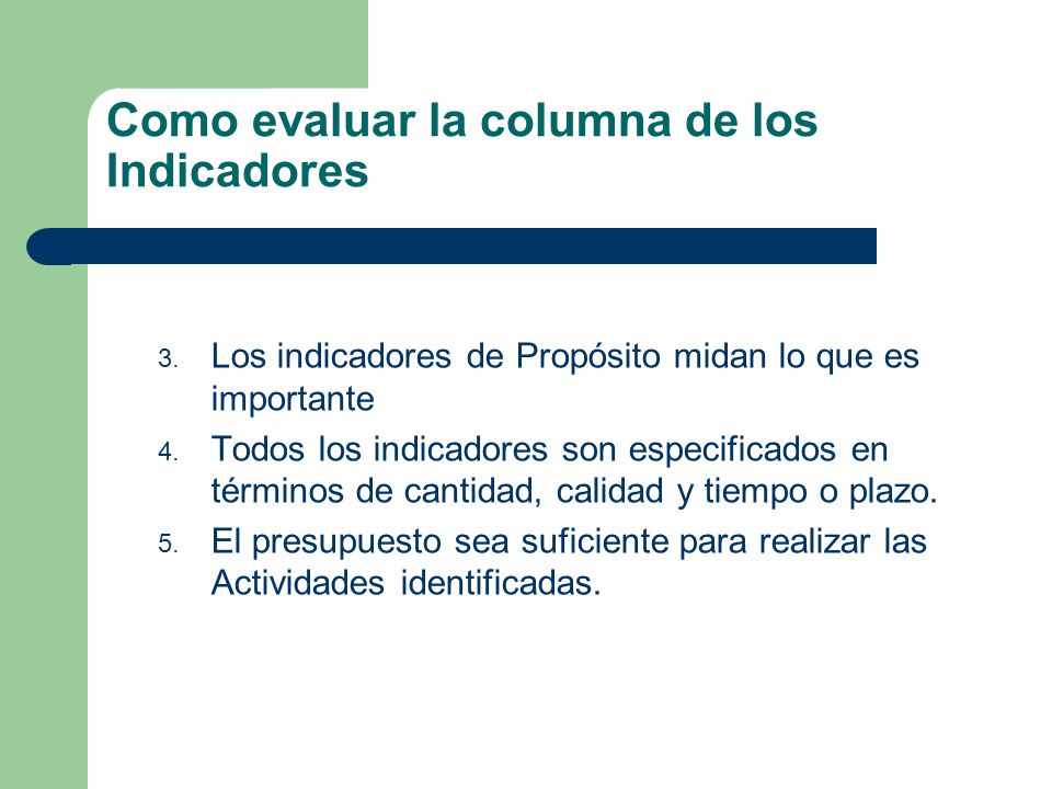 Evaluación de la columna de indicadores