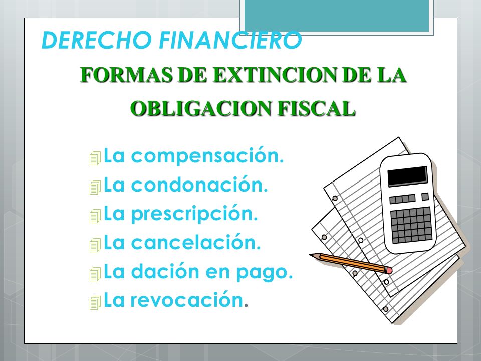 EXTINCION DE LAS OBLIGACION extincion de las obligacion: