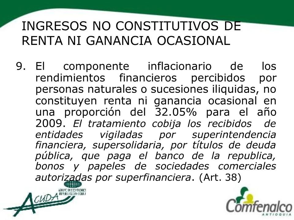 INGRESOS NO CONSTITUTIVO RENTA ingresos no constitutivo renta: