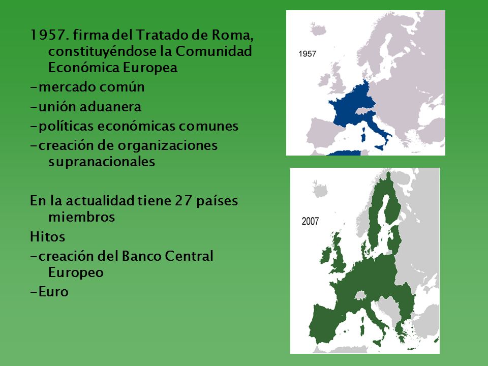 COMUNIDAD ECONOMICA EUROPEA 1957 comunidad economica europea 1957: