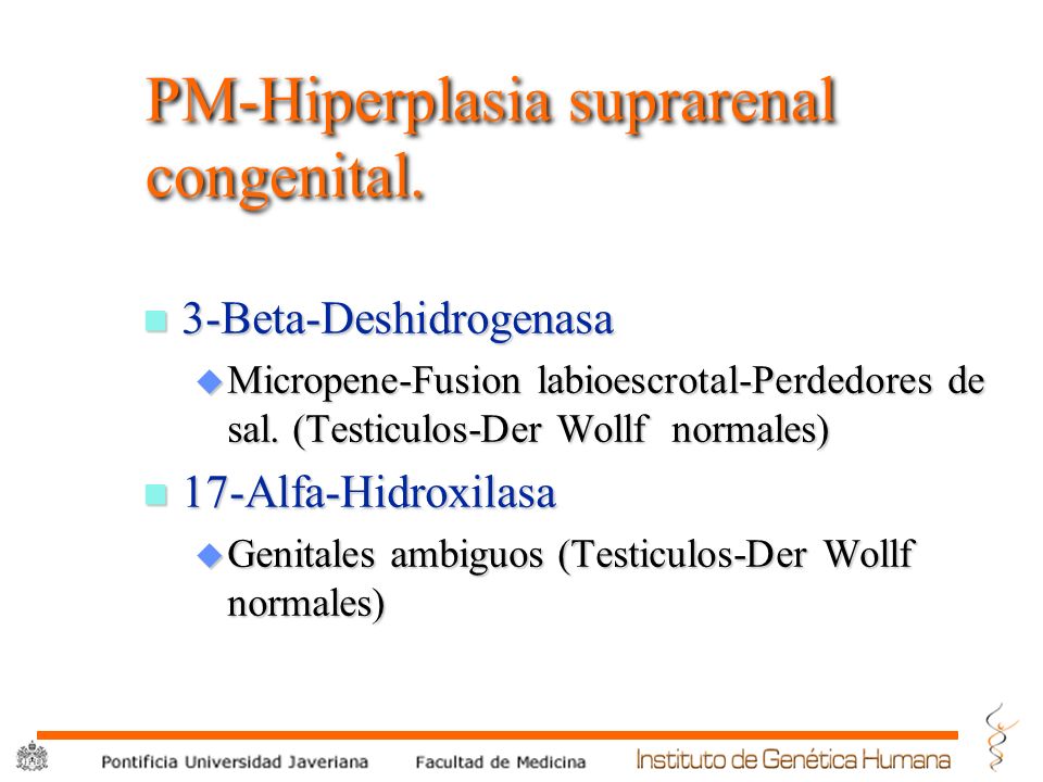 HIPERPLASIA SUPRARENAL hiperplasia suprarenal: