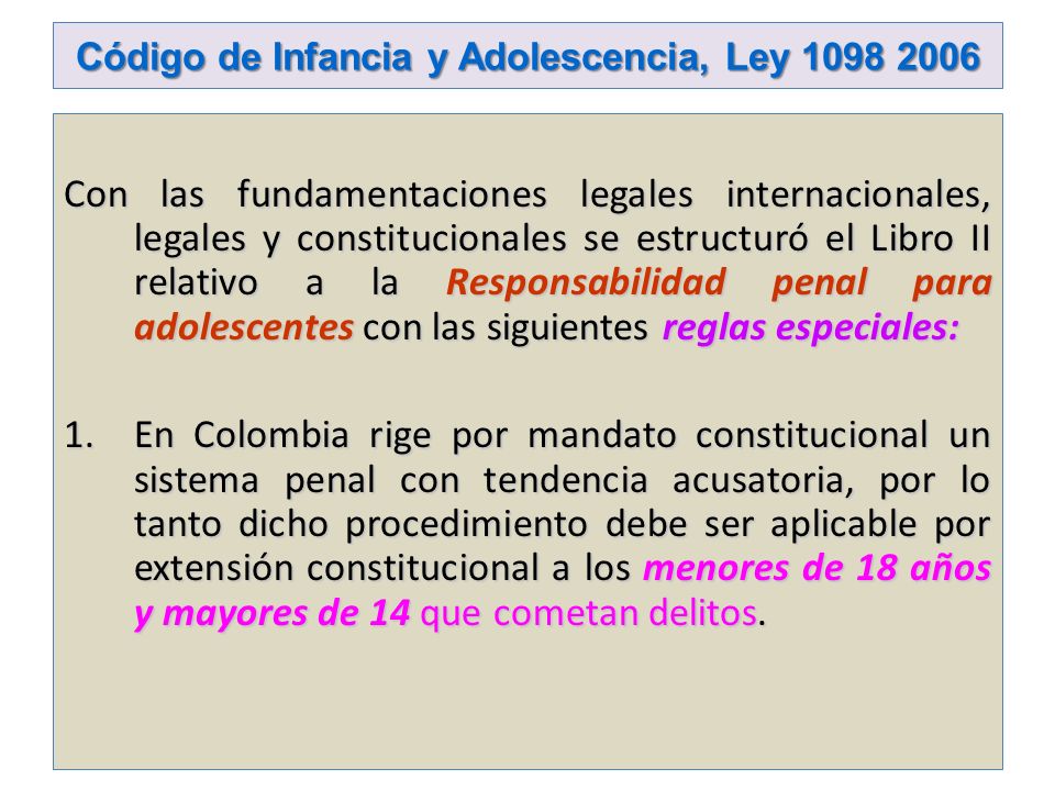 LEY DE INFANCIA Y ADOLESCENCIA COLOMBIA ley de infancia y adolescencia colombia: