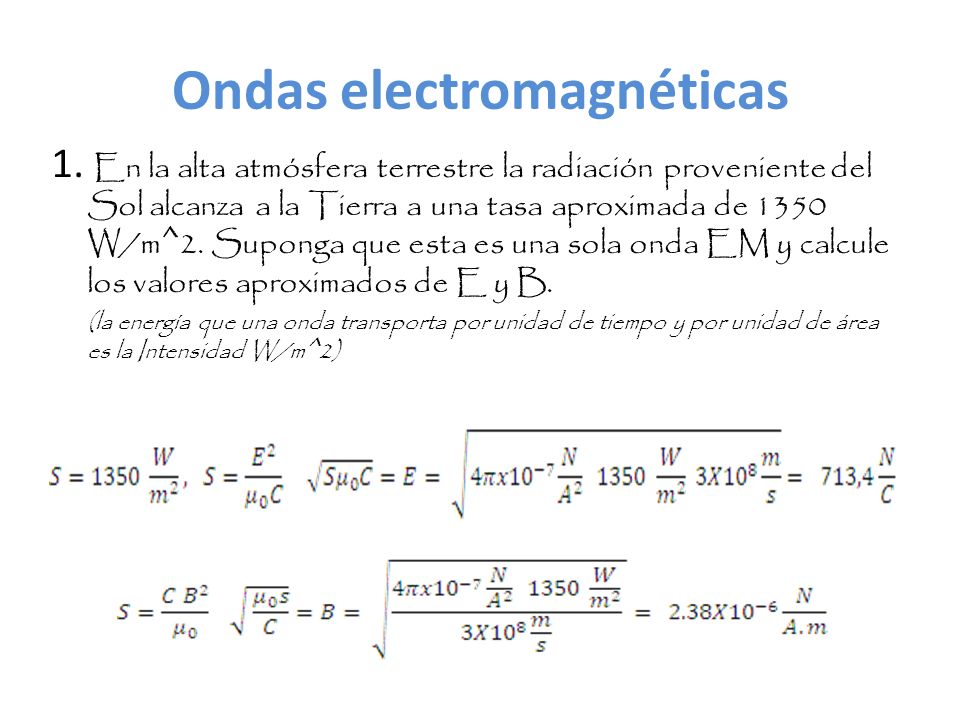 Ondas electromagnéticas 1.