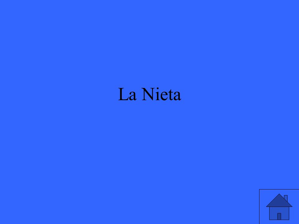 La Nieta
