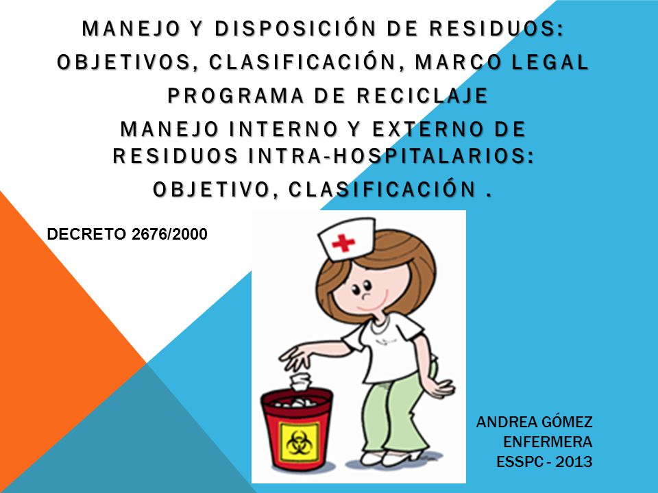 Resultado de imagen para objetivos y clasificacion de desechos hospitalarios