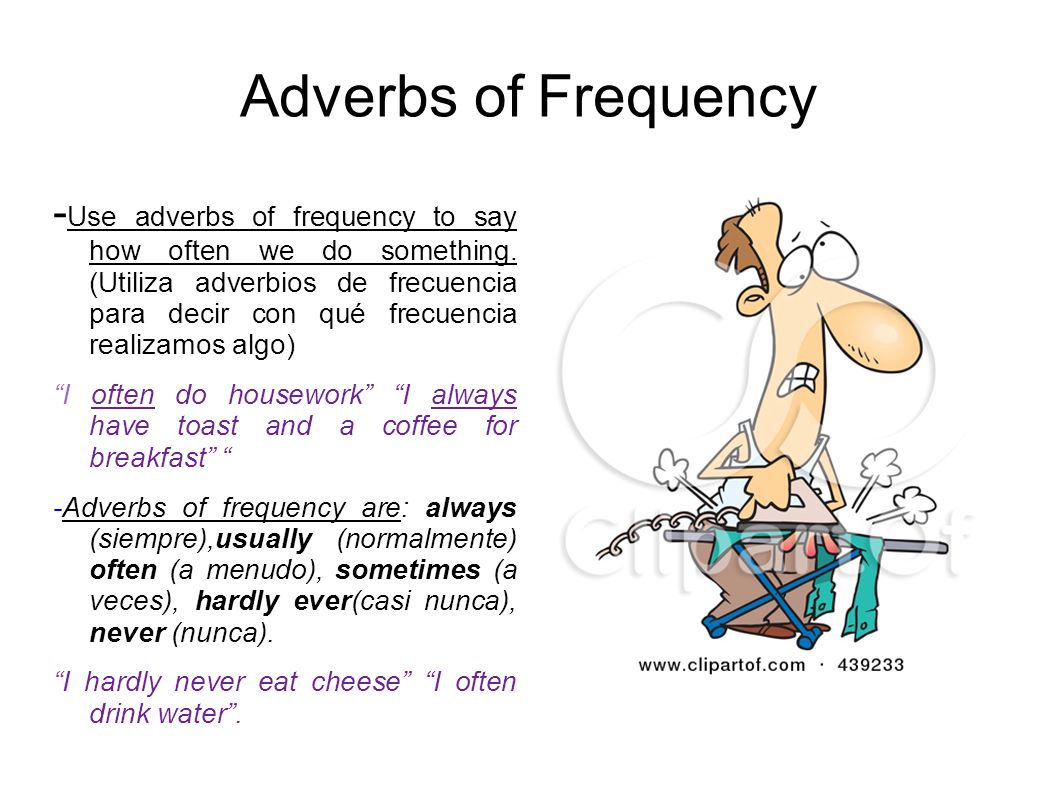 Resultado de imagen de How Often Do You...? | Adverbs of Frequency |slideshare