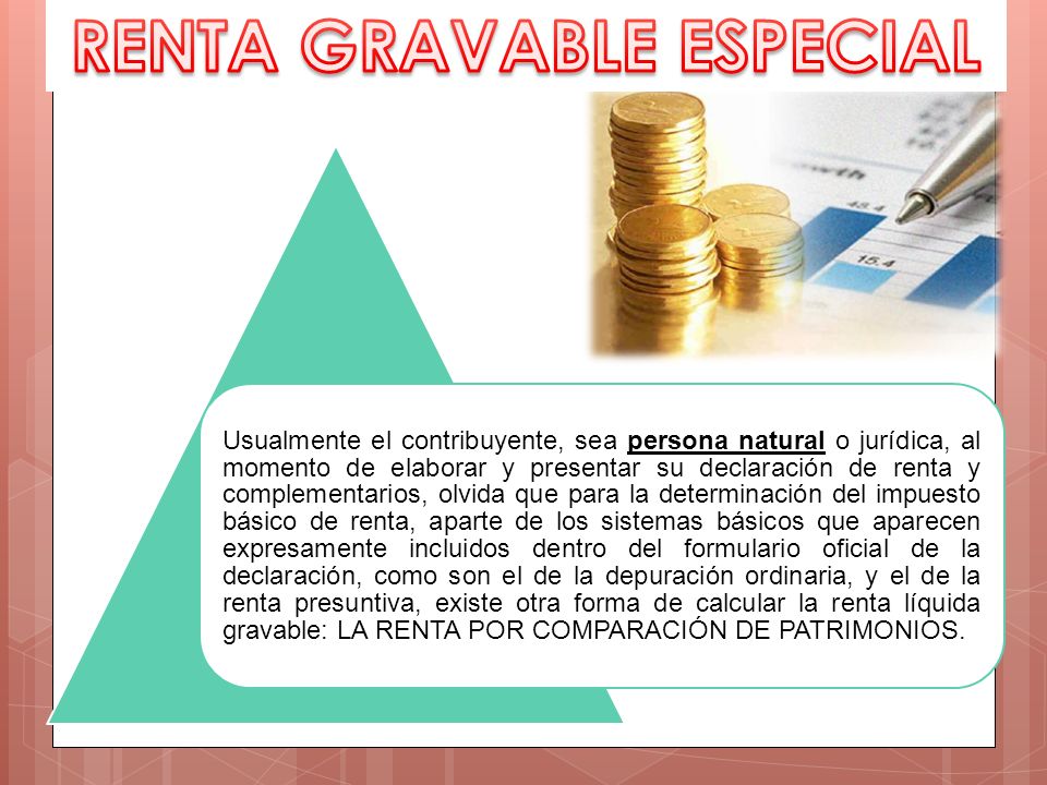 INGRESOS NO CONSTITUTIVO RENTA ingresos no constitutivo renta: