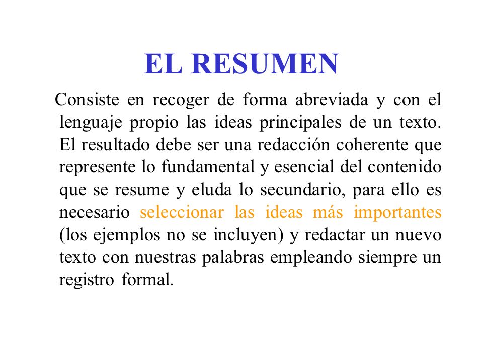 IDEAS PRINCIPALES DE UN TEXTO ideas principales de un texto: