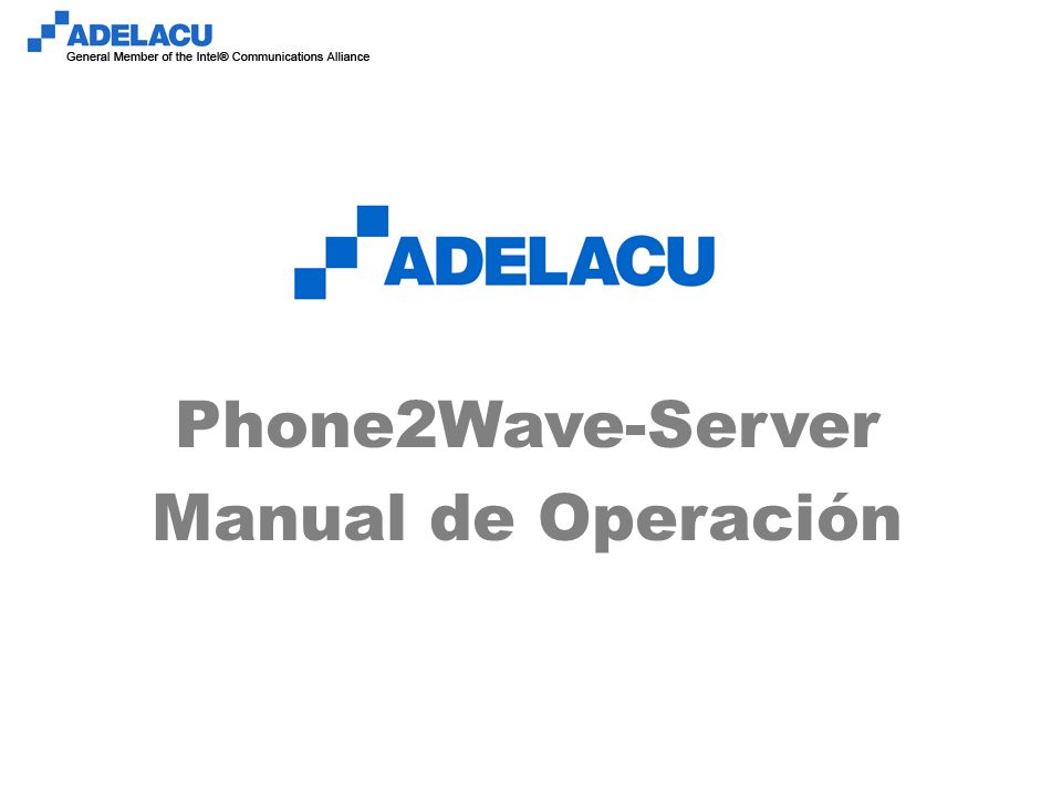 Phone2Wave-Server Manual de Operación