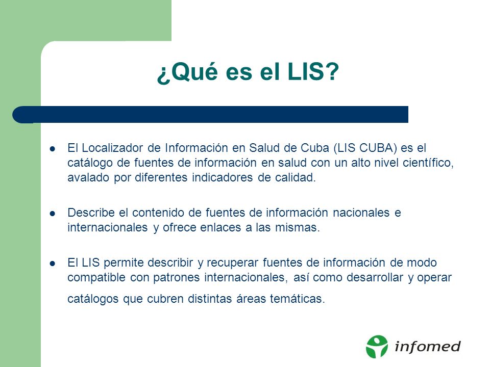 ¿Qué es el LIS.