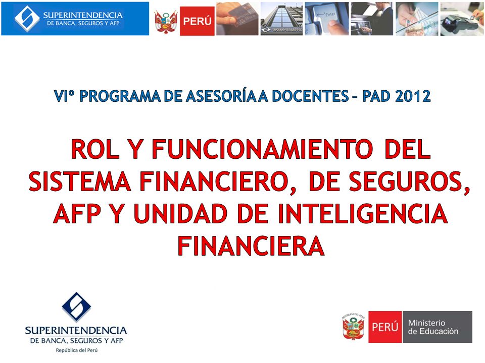 DE BANCA SEGUROS Y ADMINISTRADORAS PRIVADAS DE FONDOS DE PENSION de banca seguros y administradoras privadas de fondos de pension: