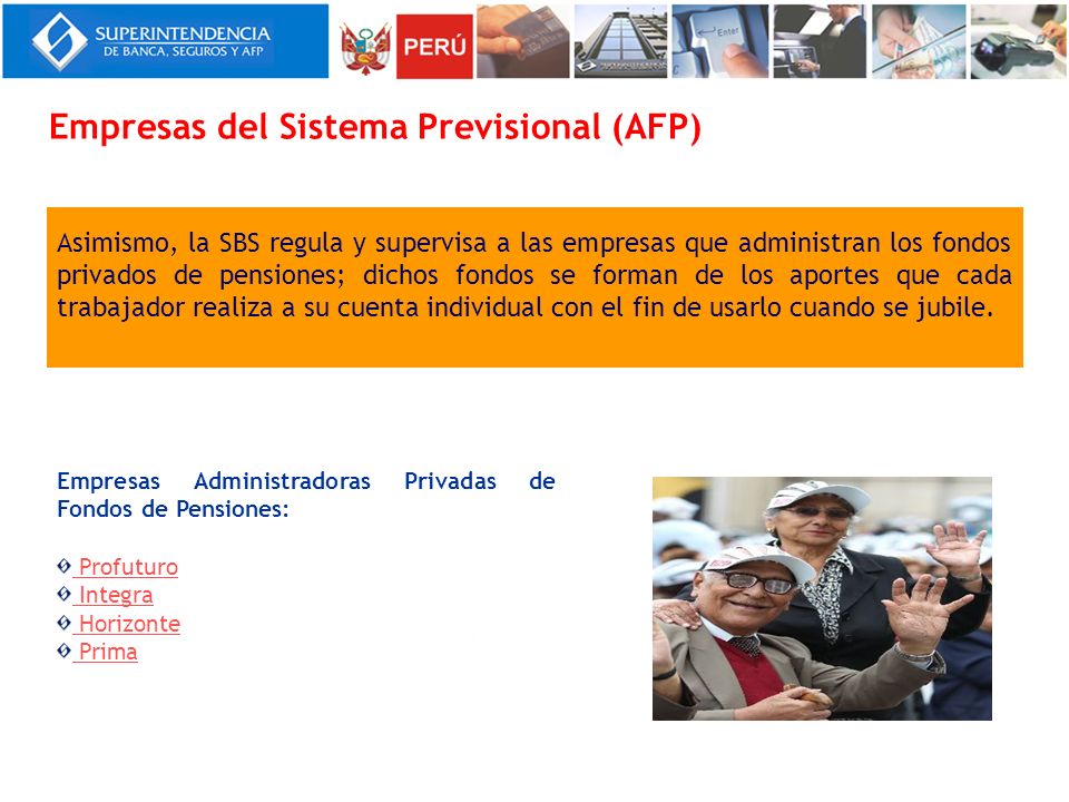 DE BANCA SEGUROS Y ADMINISTRADORAS PRIVADAS DE FONDOS DE PENSION de banca seguros y administradoras privadas de fondos de pension: