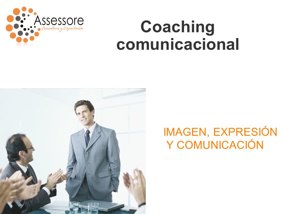 Coaching comunicacional IMAGEN, EXPRESIÓN Y COMUNICACIÓN