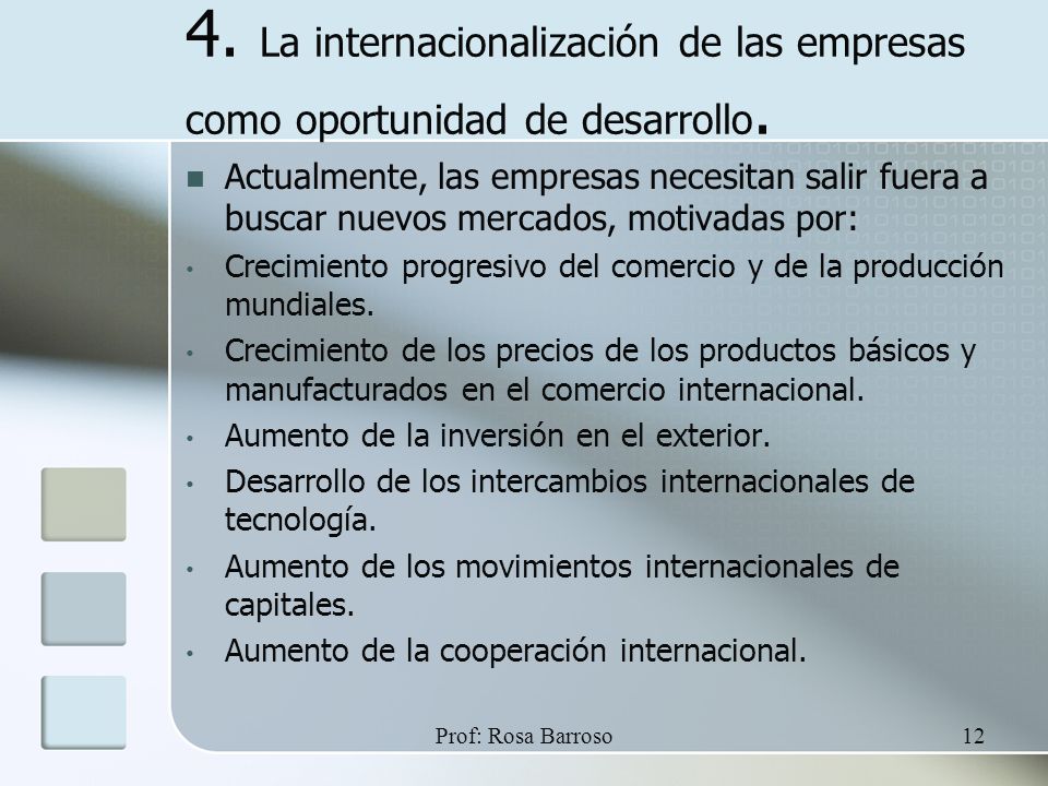 4. La internacionalización de las empresas como oportunidad de desarrollo.