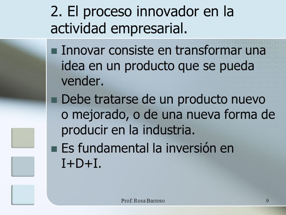 2. El proceso innovador en la actividad empresarial.