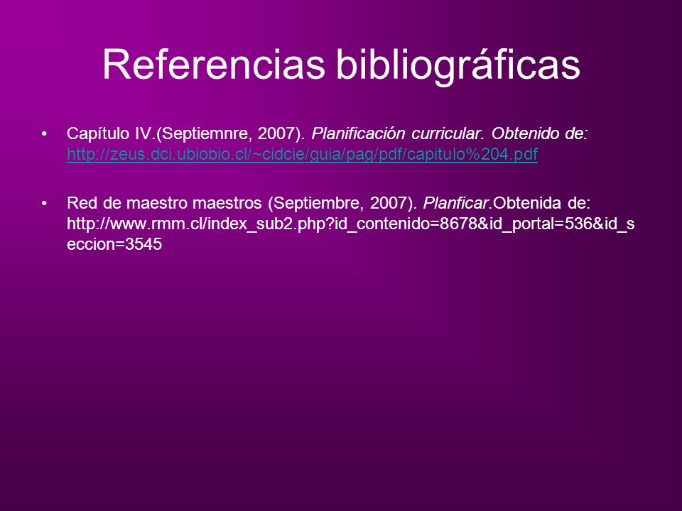 Referencias bibliográficas Capítulo IV.(Septiemnre, 2007).