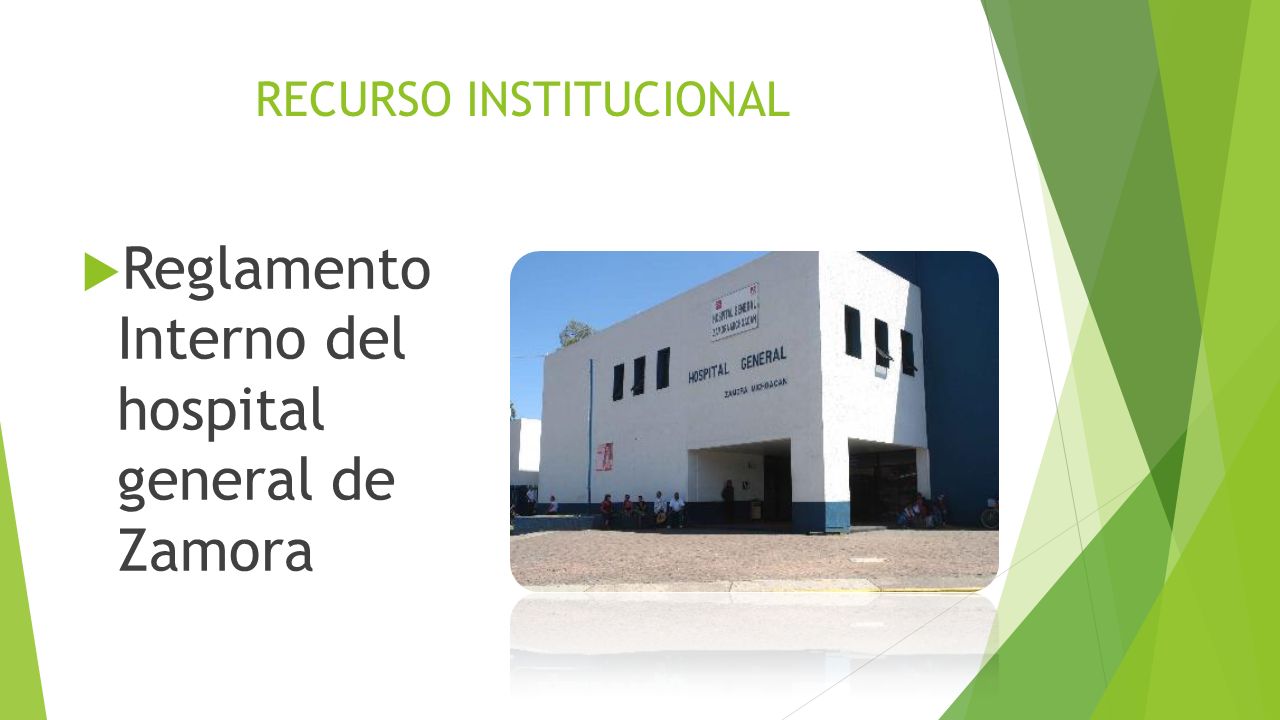 RECURSO INSTITUCIONAL  Reglamento Interno del hospital general de Zamora