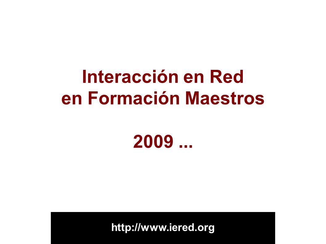 Interacción en Red en Formación Maestros