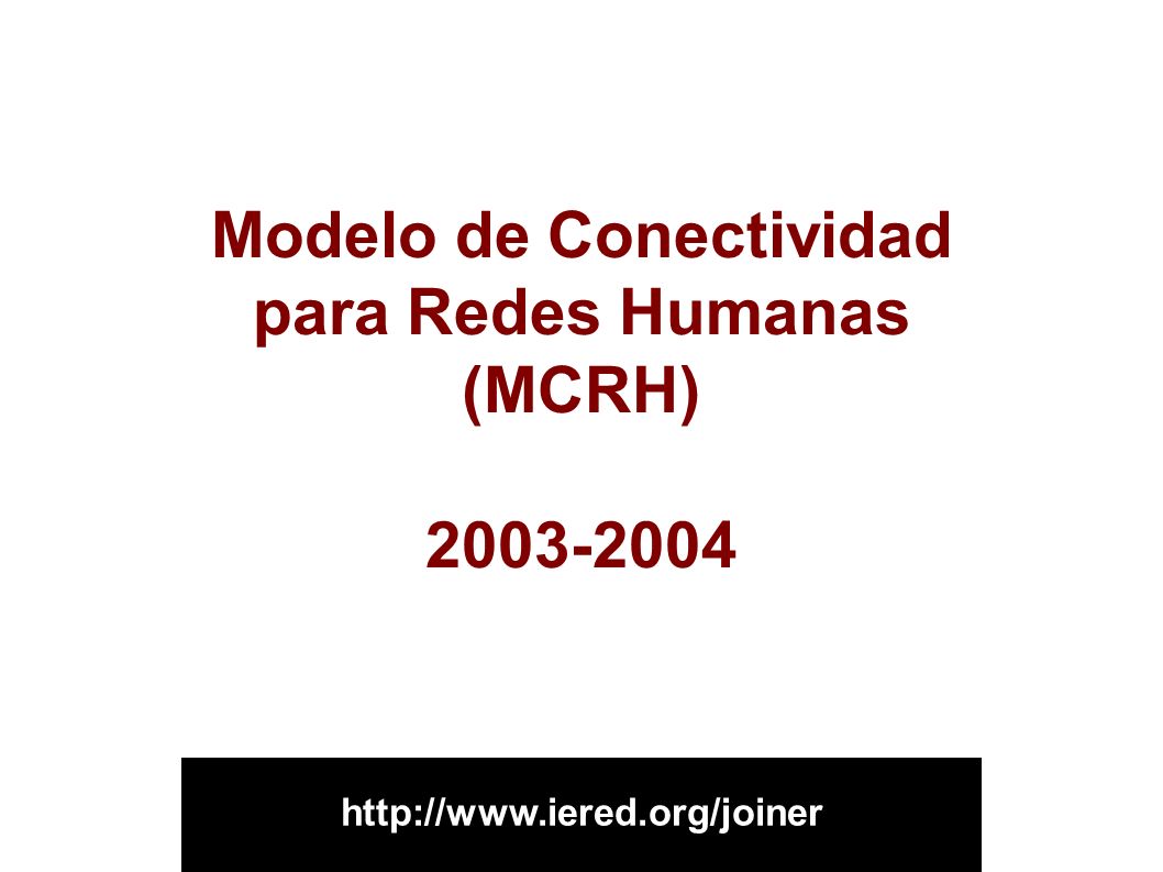 Modelo de Conectividad para Redes Humanas (MCRH)