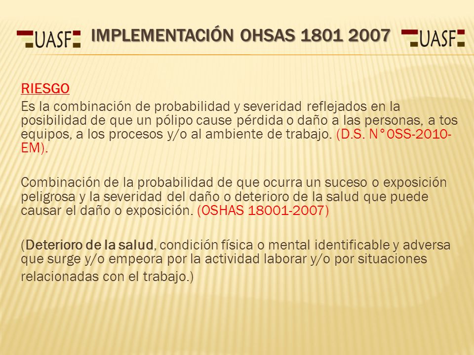 Implementación OHSAS TEMA Implementación OHSAS 3 Planificación Ing