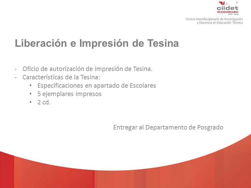 TECNOLÓGICO NACIONAL DE MÉXICO Liberación e Impresión de Tesina -Oficio de autorización de impresión de Tesina.