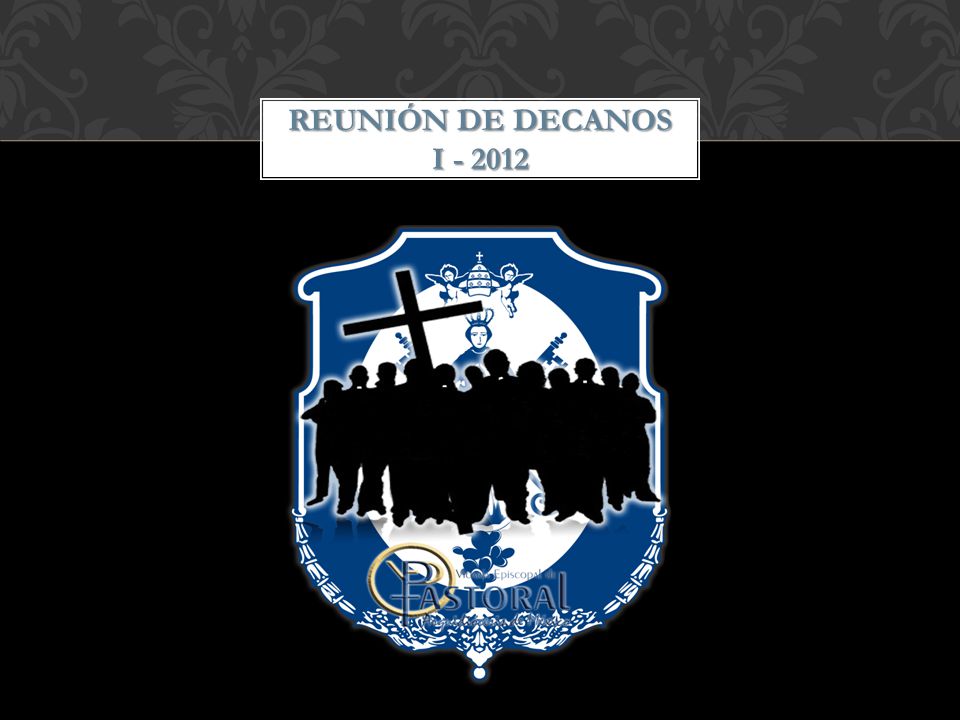 REUNIÓN DE DECANOS I