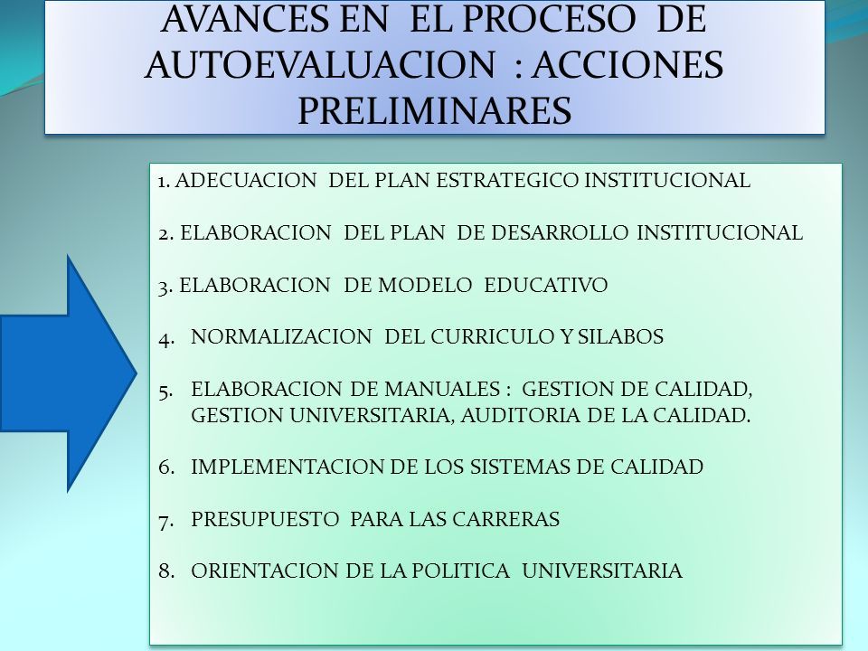 AVANCES EN EL PROCESO DE AUTOEVALUACION : ACCIONES PRELIMINARES 1.