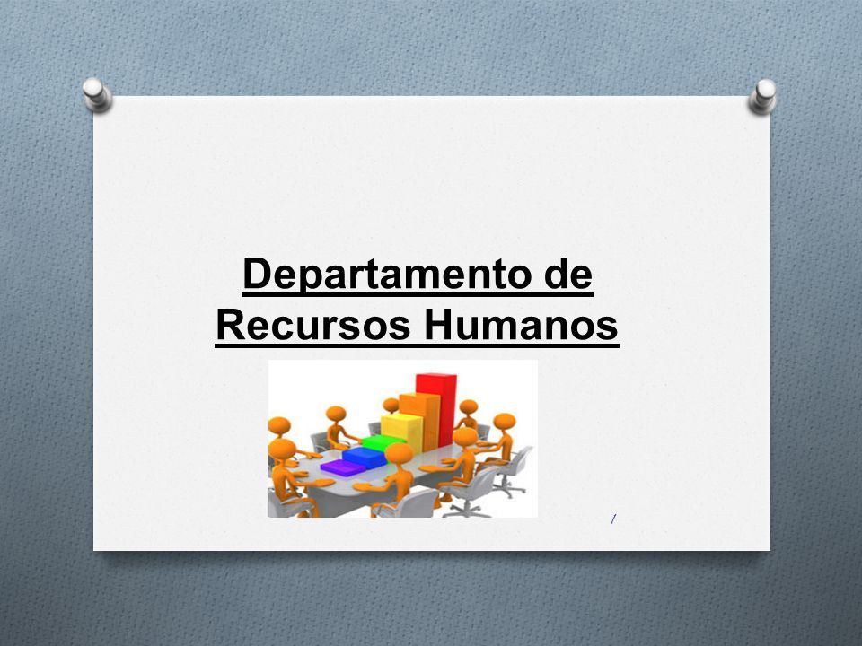 1 Departamento de Recursos Humanos