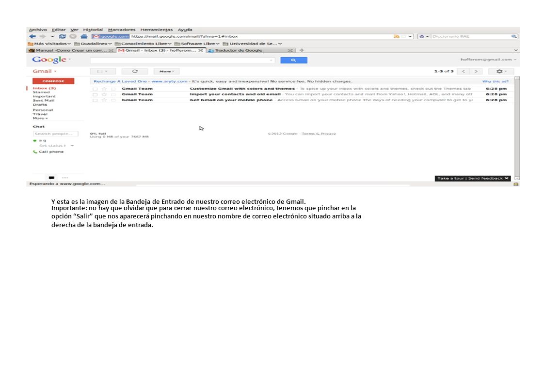 Y esta es la imagen de la Bandeja de Entrado de nuestro correo electrónico de Gmail.