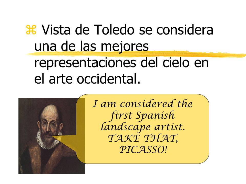 z Vista de Toledo se considera una de las mejores representaciones del cielo en el arte occidental.