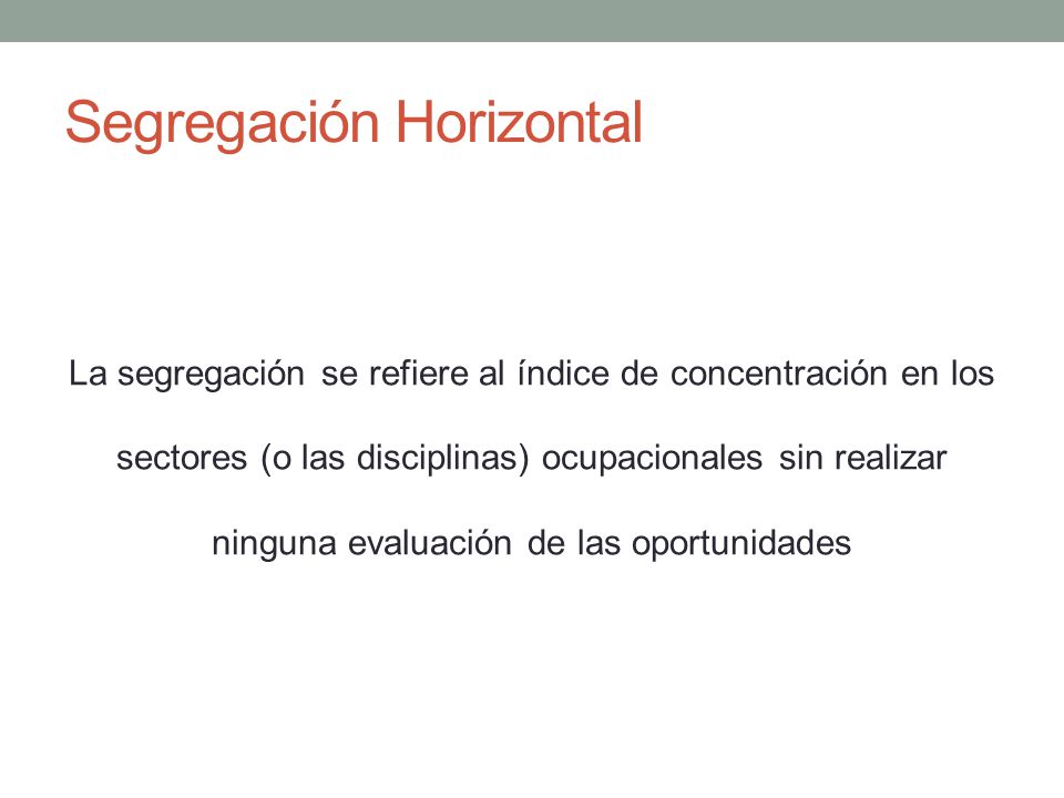 LA EQUIDAD HORIZONTAL la equidad horizontal: