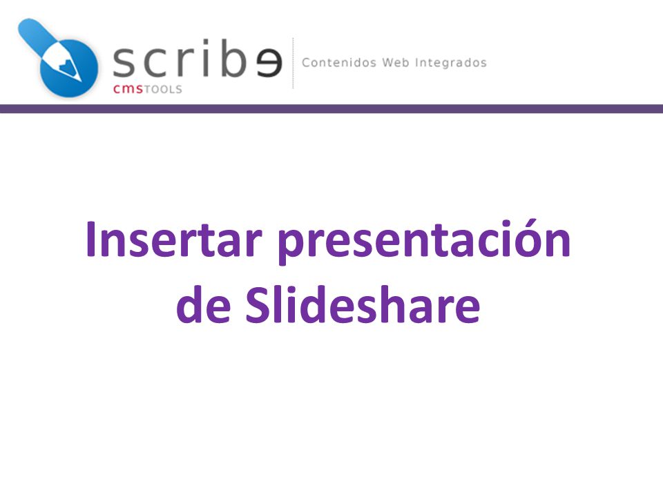 Insertar presentación de Slideshare