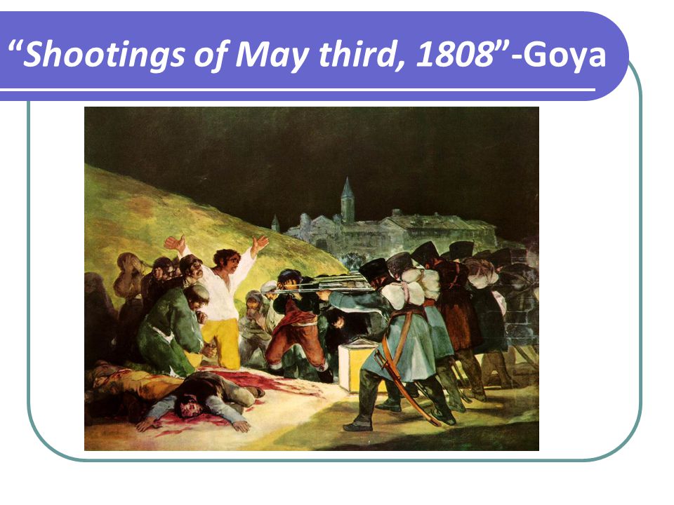 Shootings of May third, Goya