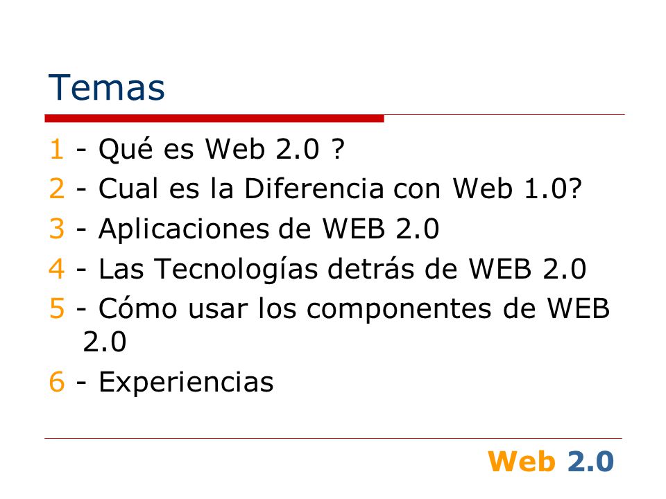 Temas 1 - Qué es Web Cual es la Diferencia con Web 1.0.