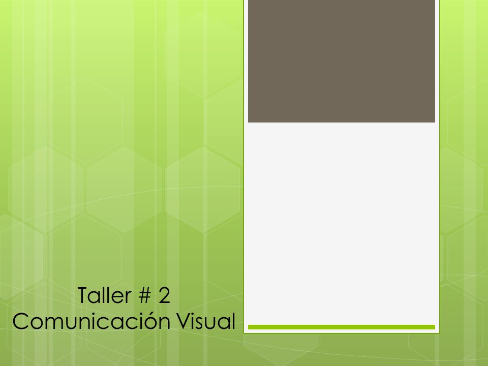 Taller # 2 Comunicación Visual