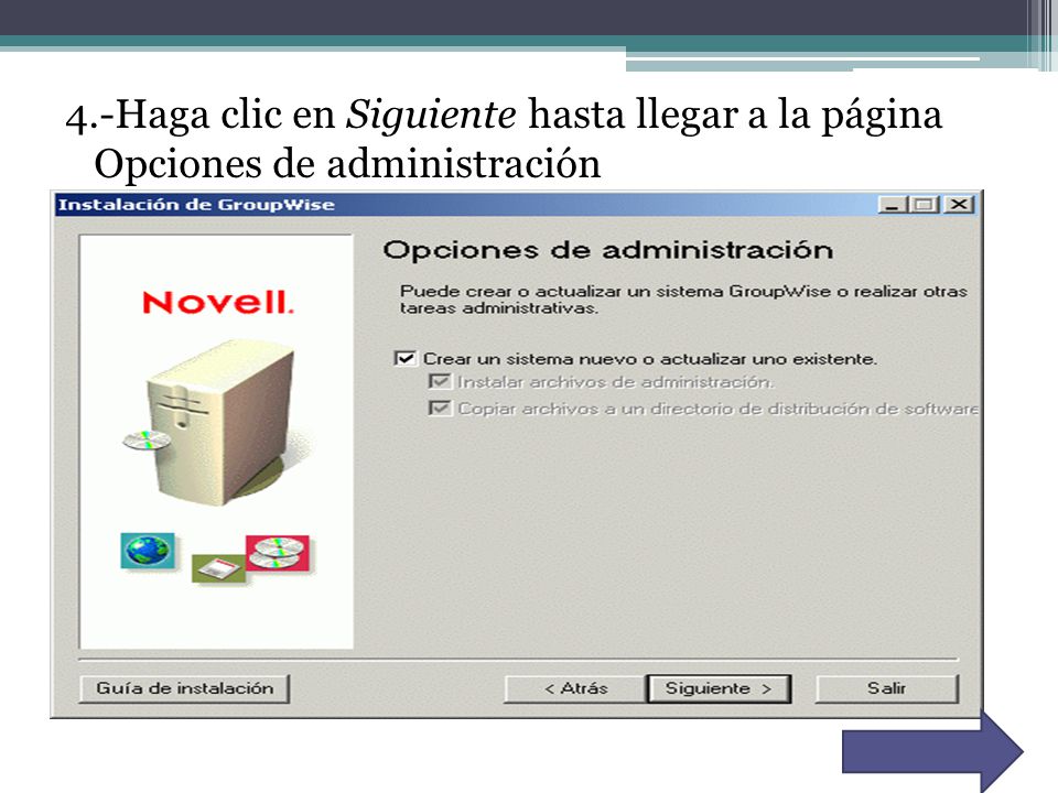 4.-Haga clic en Siguiente hasta llegar a la página Opciones de administración