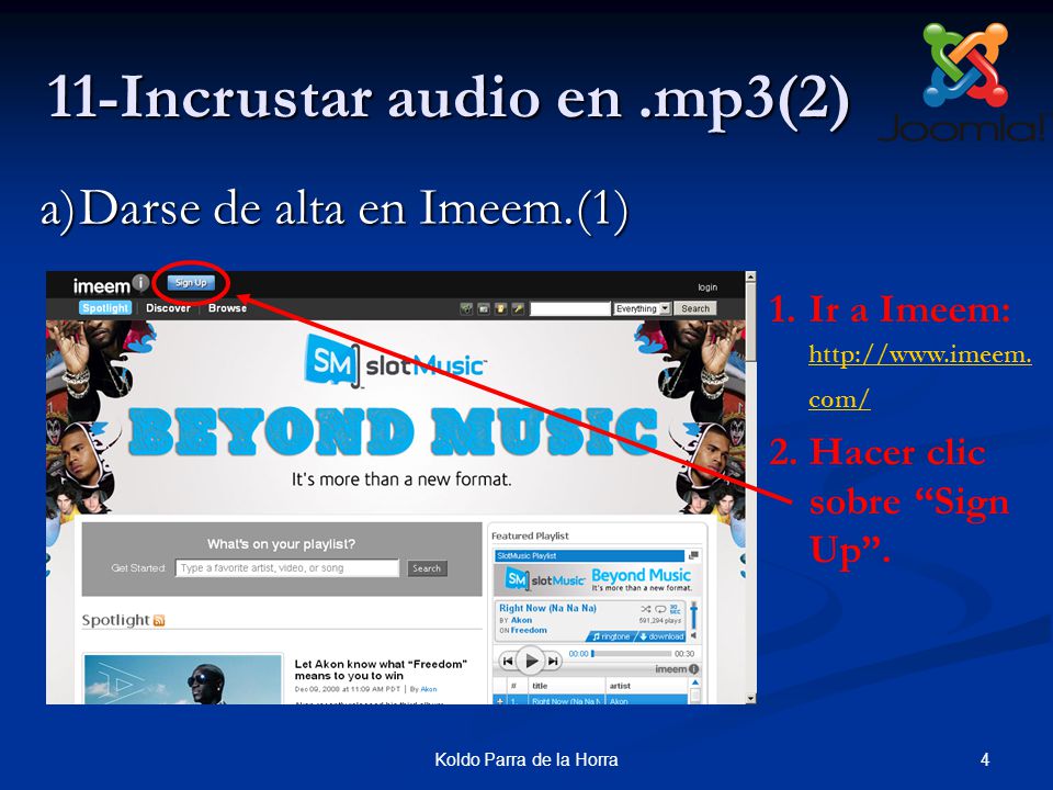 4Koldo Parra de la Horra 11-Incrustar audio en.mp3(2) a)Darse de alta en Imeem.(1) 1.Ir a Imeem: