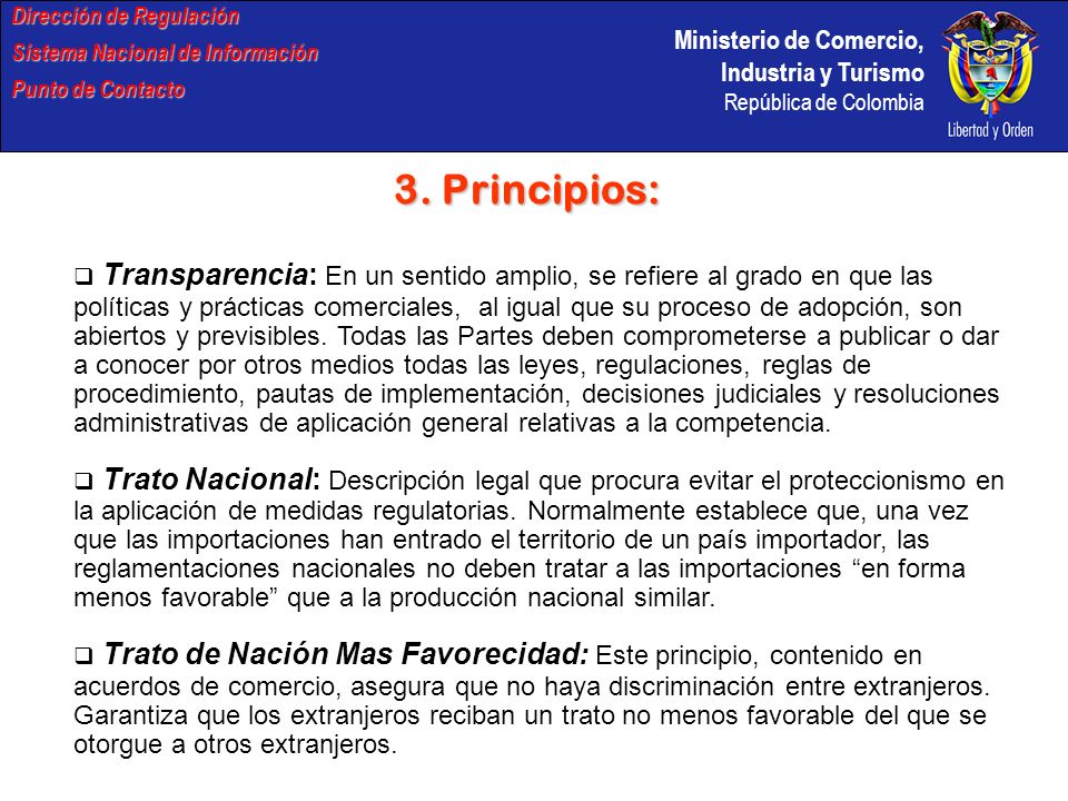 Ministerio de Comercio, Industria y Turismo República de Colombia Dirección de Regulación Sistema Nacional de Información Punto de Contacto 3.