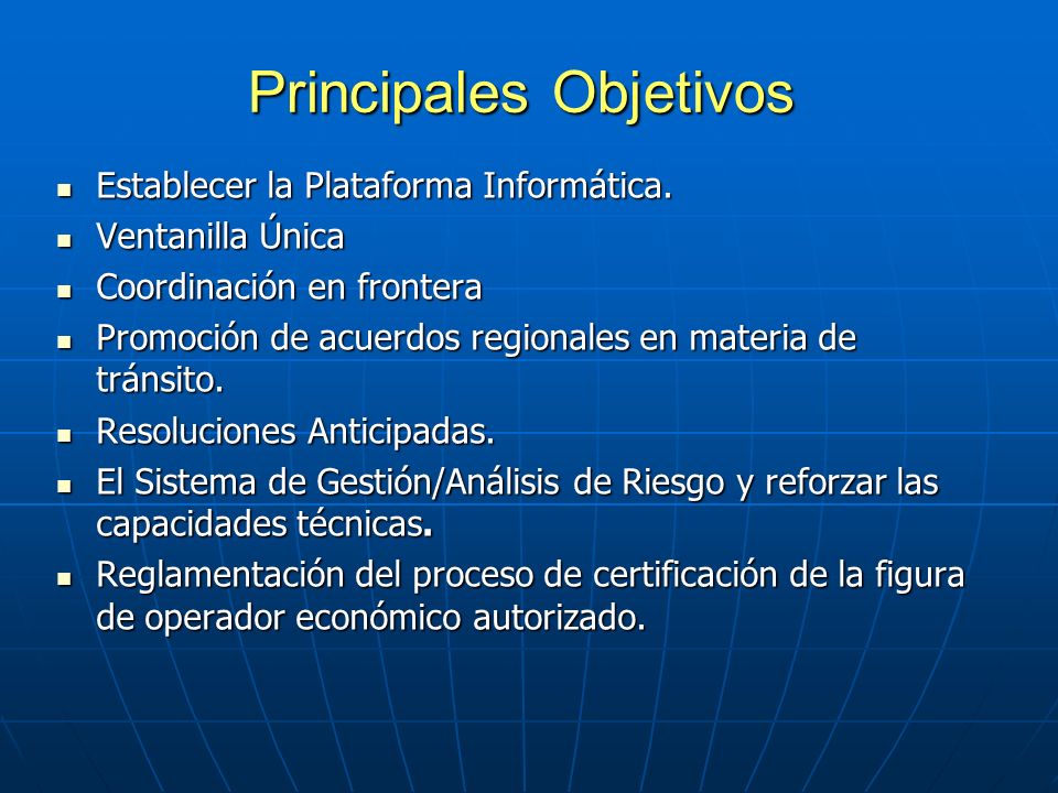 Principales Objetivos Establecer la Plataforma Informática.