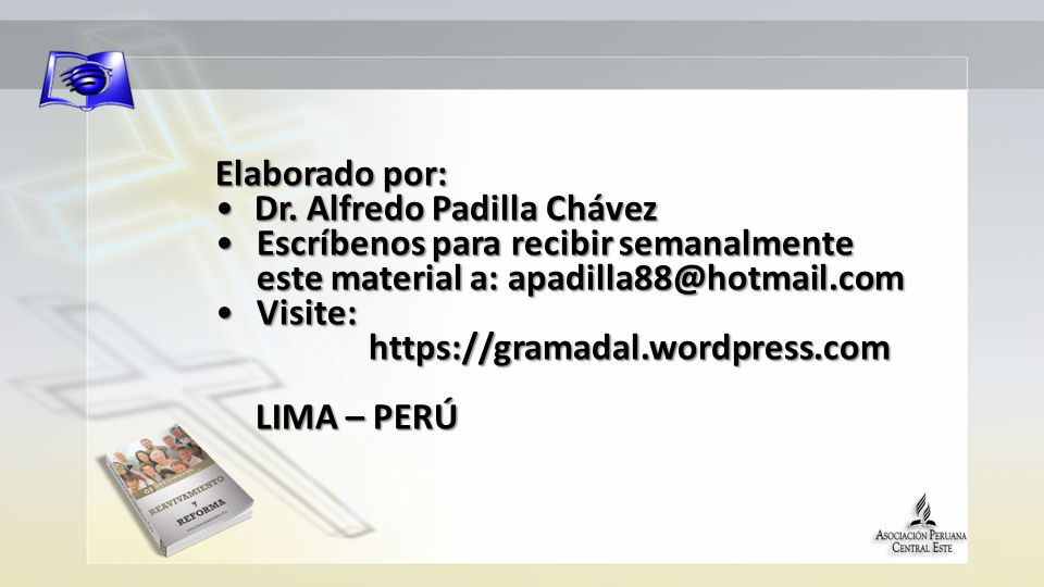 Elaborado por: Dr. Alfredo Padilla ChávezDr.