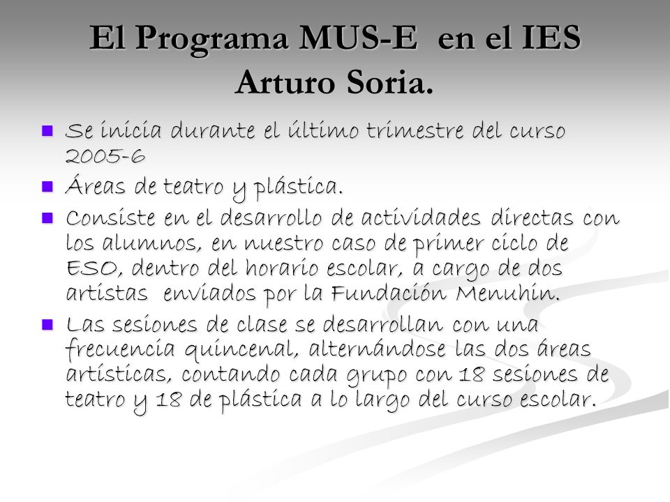 El Programa MUS-E en el IES Arturo Soria.